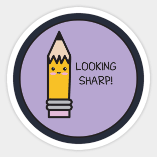 Looking Sharp Sticker